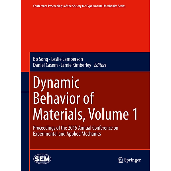 Dynamic Behavior of Materials.Vol.1