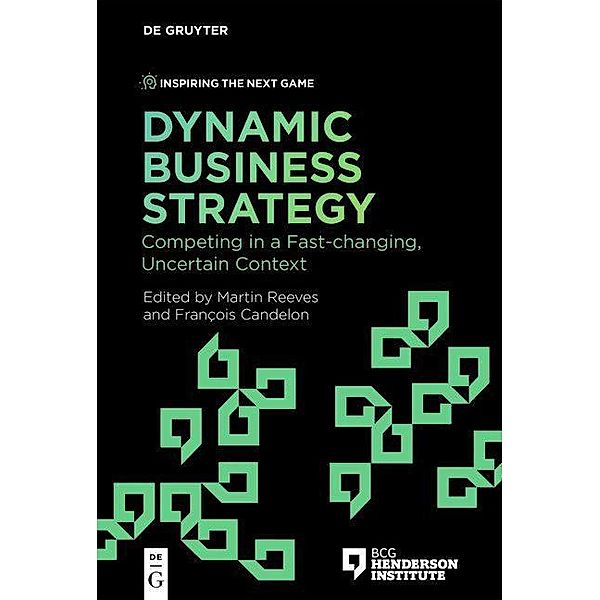 Dynamic Business Strategy / Inspiring the Next Game