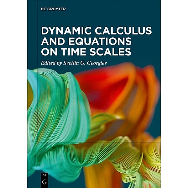 Dynamic Calculus and Equations on Time Scales
