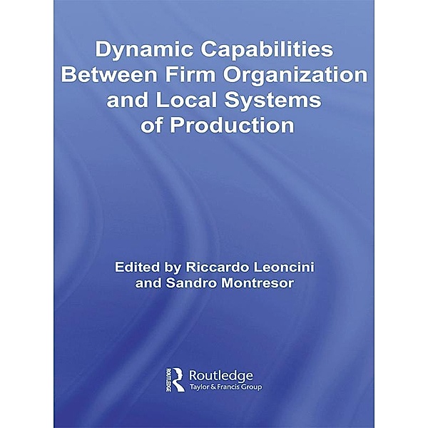 Dynamic Capabilities Between Firm Organisation and Local Systems of Production