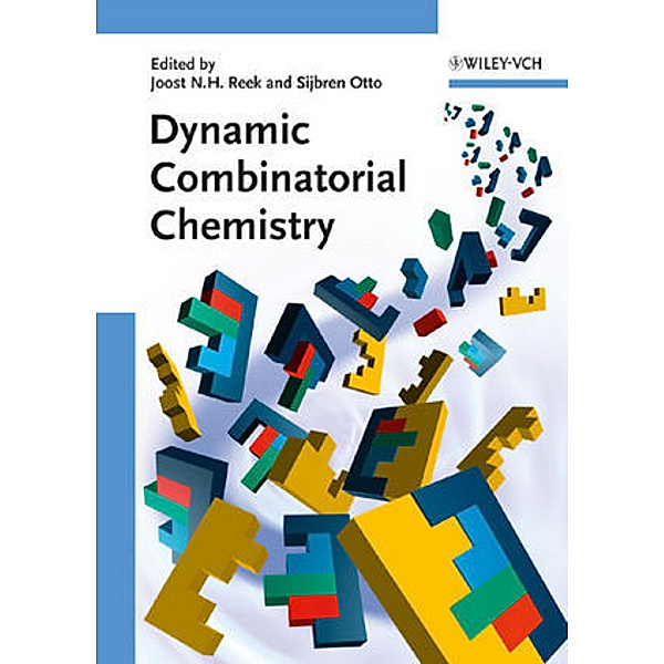 Dynamic Combinatorial Chemistry, Luis Amorim, Sophie R. Beeren, Nicole E. Botterhuis, Pierre-Alain Breuil, Rémi Caraballo, Andrea M. Escalante