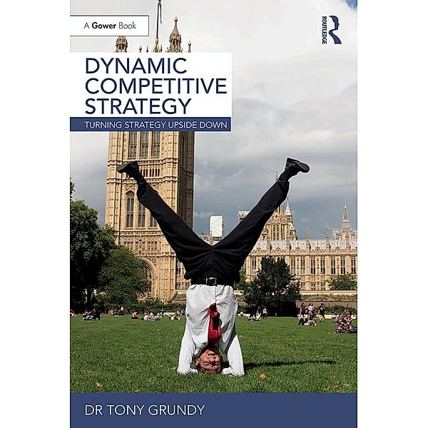 Dynamic Competitive Strategy, Tony Grundy