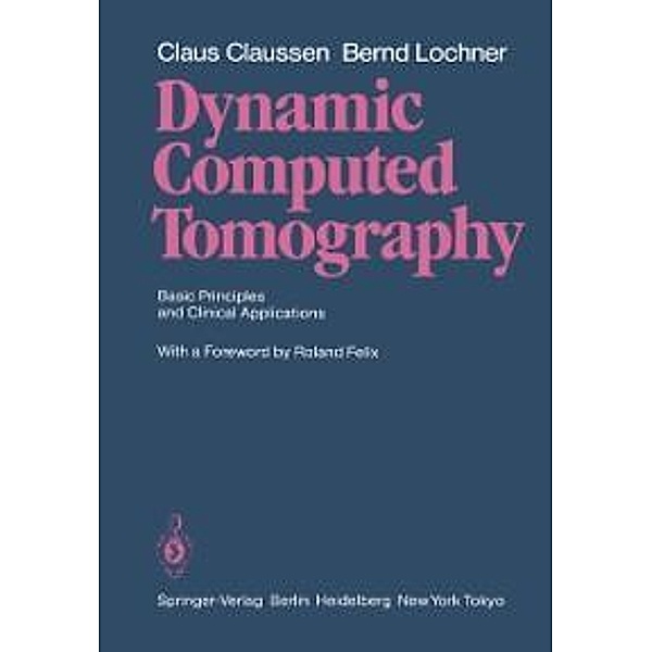 Dynamic Computed Tomography, Claus Claussen, Bernd Lochner