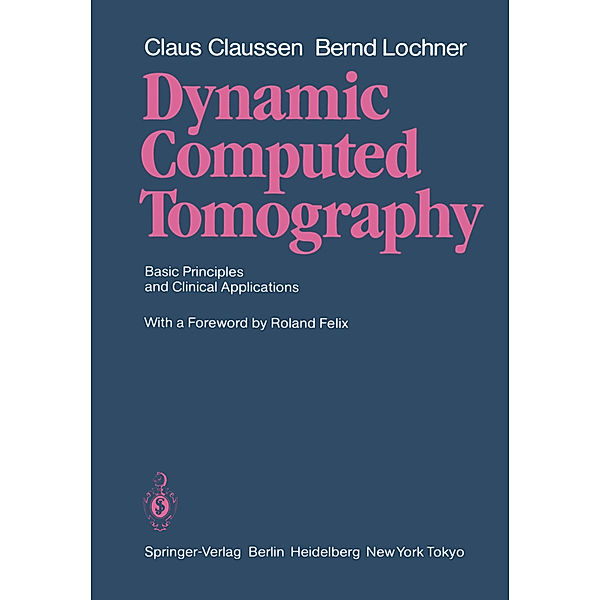 Dynamic Computed Tomography, Claus Claussen, Bernd Lochner