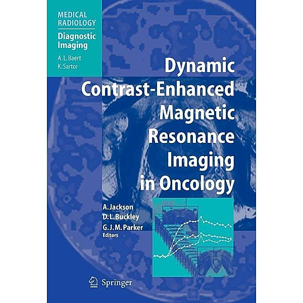 Dynamic Contrast-Enhanced Magnetic Resonance Imaging in Oncology / Medical Radiology