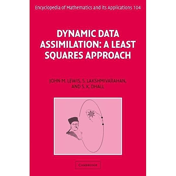 Dynamic Data Assimilation, John M. Lewis