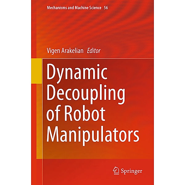 Dynamic Decoupling of Robot Manipulators