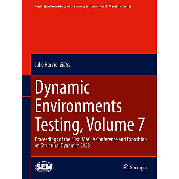 Dynamic Environments Testing, Volume 7