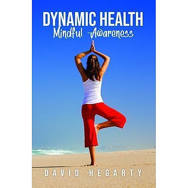 Dynamic Health, David Hegarty