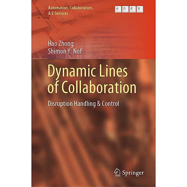 Dynamic Lines of Collaboration, Hao Zhong, Shimon Y. Nof
