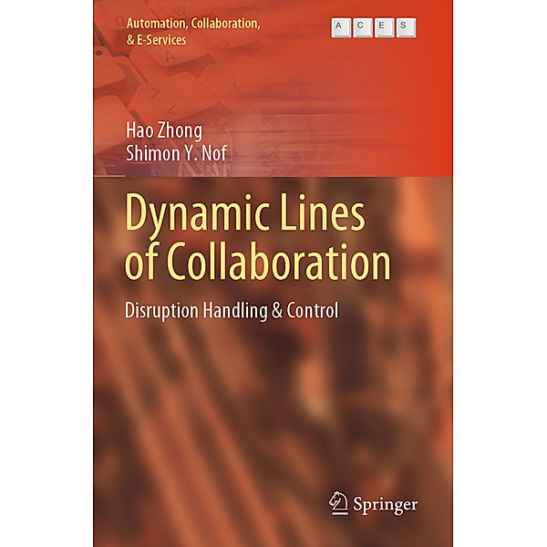 Dynamic Lines of Collaboration, Hao Zhong, Shimon Y. Nof