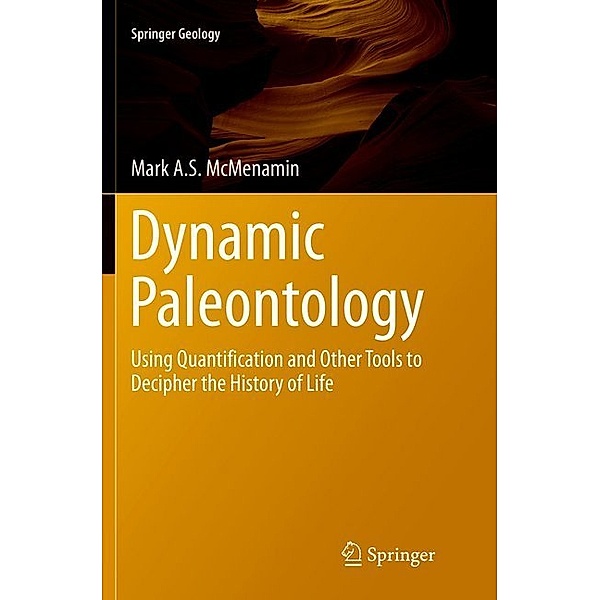 Dynamic Paleontology, Mark A.S. McMenamin