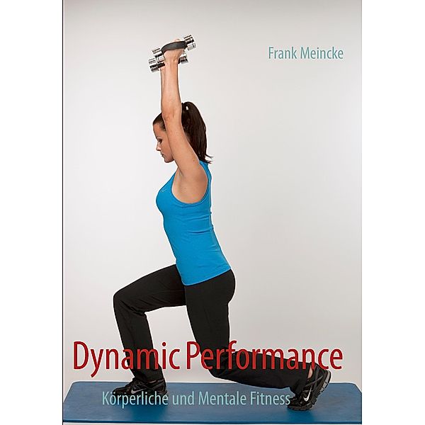 Dynamic Performance, Frank Meincke