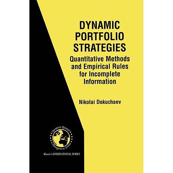 Dynamic Portfolio Strategies, Nikolai Dokuchaev