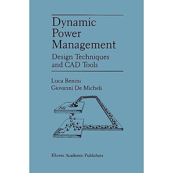 Dynamic Power Management, Luca Benini, Giovanni DeMicheli