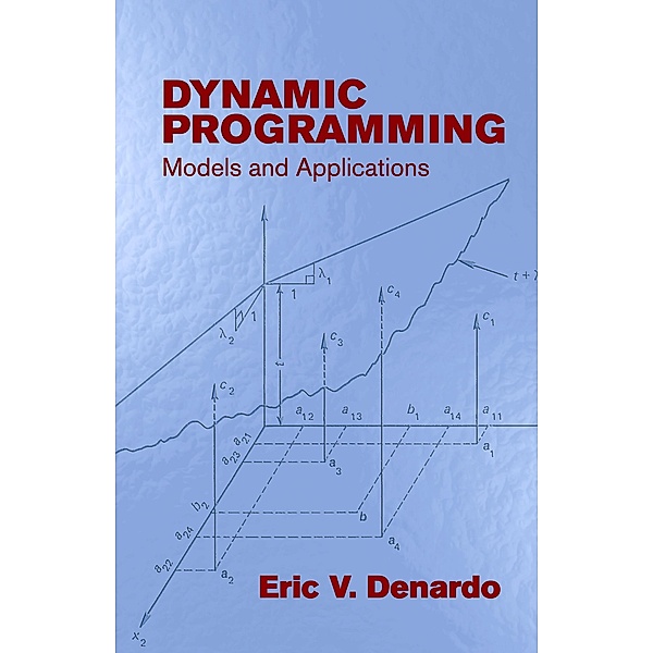 Dynamic Programming / Dover Books on Computer Science, Eric V. Denardo