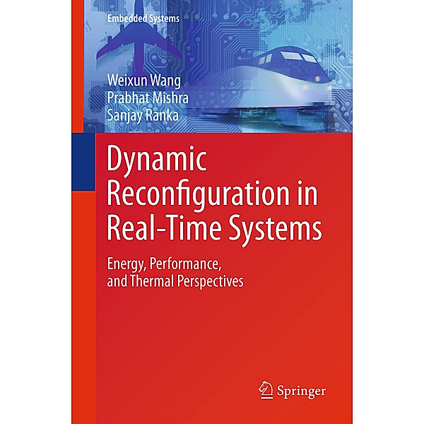 Dynamic Reconfiguration in Real-Time Systems, Weixun Wang, Prabhat Mishra, Sanjay Ranka