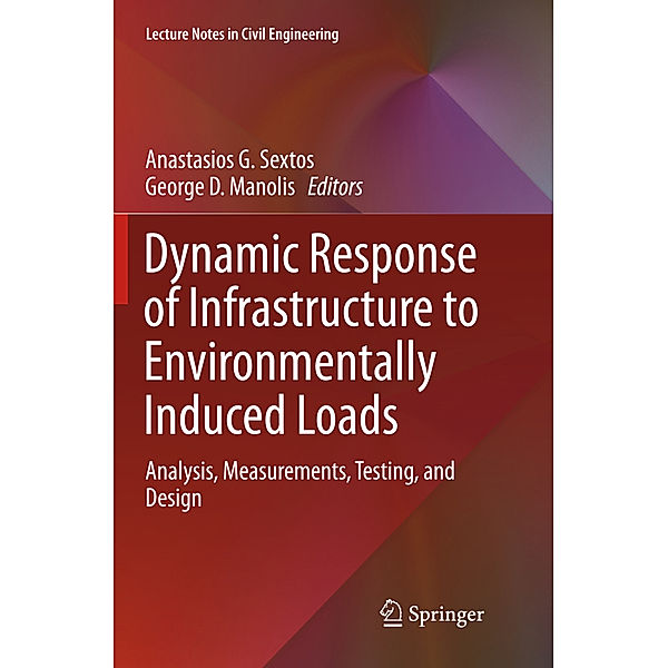 Dynamic Response of Infrastructure to Environmentally Induced Loads
