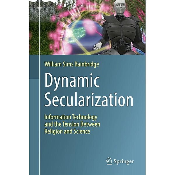 Dynamic Secularization, William Sims Bainbridge