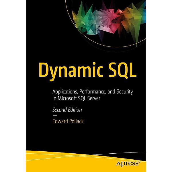 Dynamic SQL, Edward Pollack