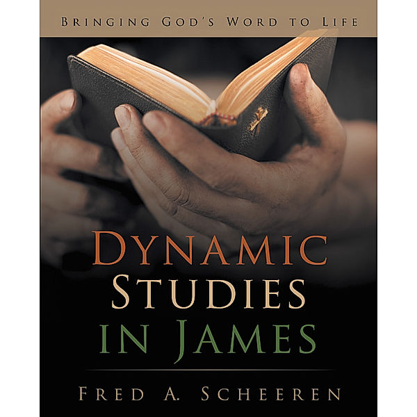 Dynamic Studies in James, Fred A. Scheeren