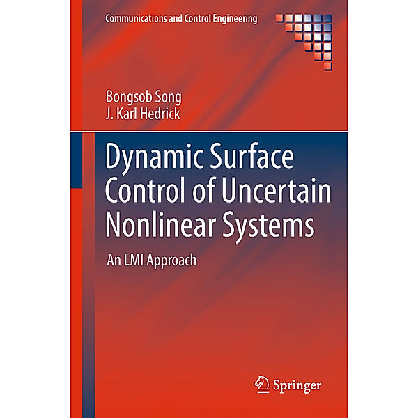 Dynamic Surface Control of Uncertain Nonlinear Systems, Bongsob Song, J. Karl Hedrick