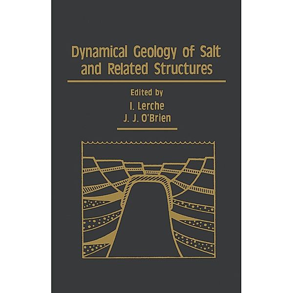 Dynamical Geology of Salt and Related Structures