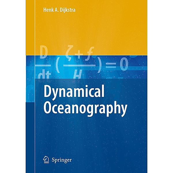 Dynamical Oceanography, Henk A. Dijkstra