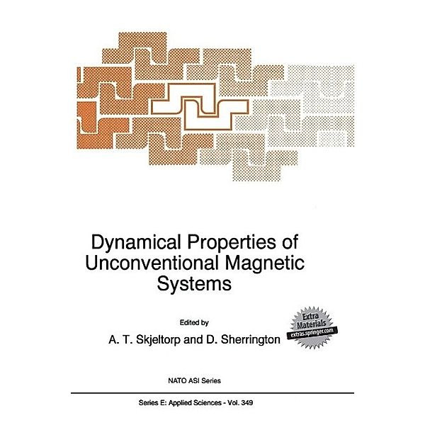 Dynamical Properties of Unconventional Magnetic Systems / NATO Science Series E: Bd.349