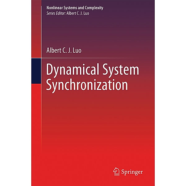 Dynamical System Synchronization, Albert C. J. Luo