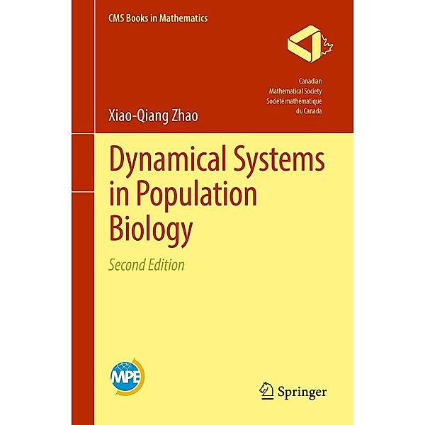 Dynamical Systems in Population Biology / CMS Books in Mathematics, Xiao-Qiang Zhao