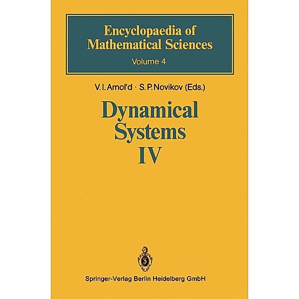 Dynamical Systems IV / Encyclopaedia of Mathematical Sciences Bd.4