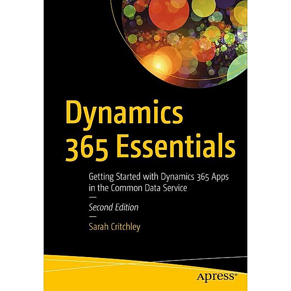 Dynamics 365 Essentials, Sarah Critchley