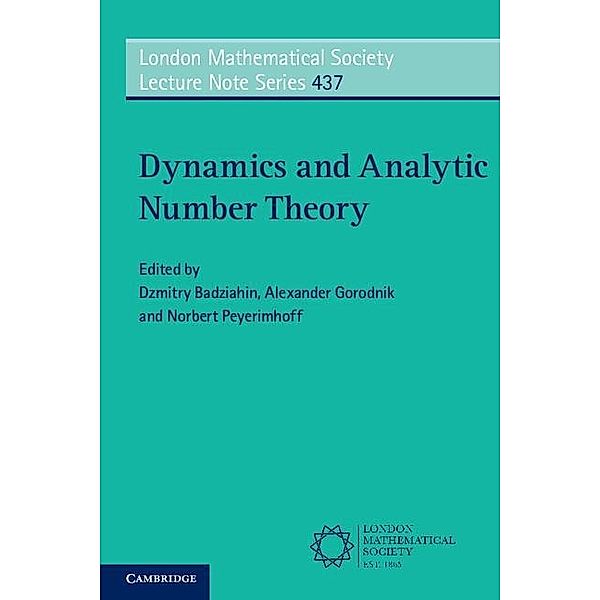 Dynamics and Analytic Number Theory / London Mathematical Society Lecture Note Series