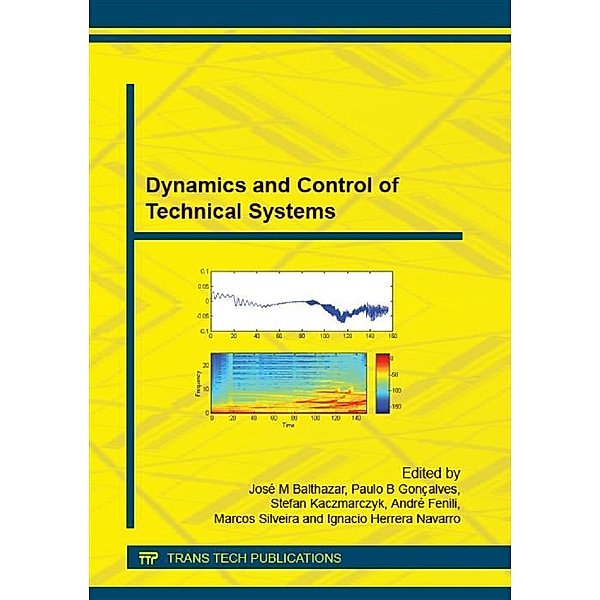 Dynamics and Control of Technical Systems