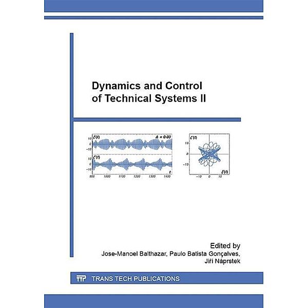 Dynamics and Control of Technical Systems II