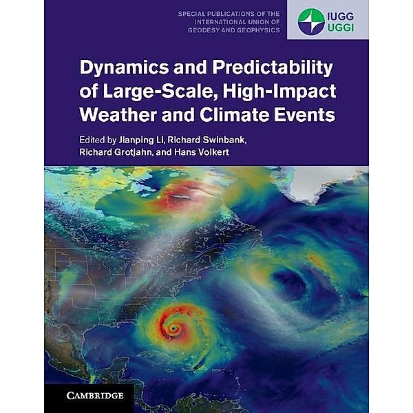 Dynamics and Predictability of Large-Scale, High-Impact Weather and Climate Events / Special Publications of the International Union of Geodesy and Geophysics