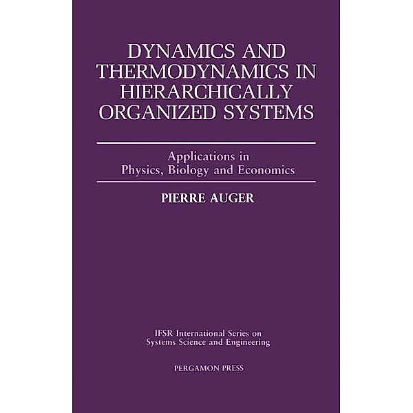 Dynamics and Thermodynamics in Hierarchically Organized Systems, P. Auger