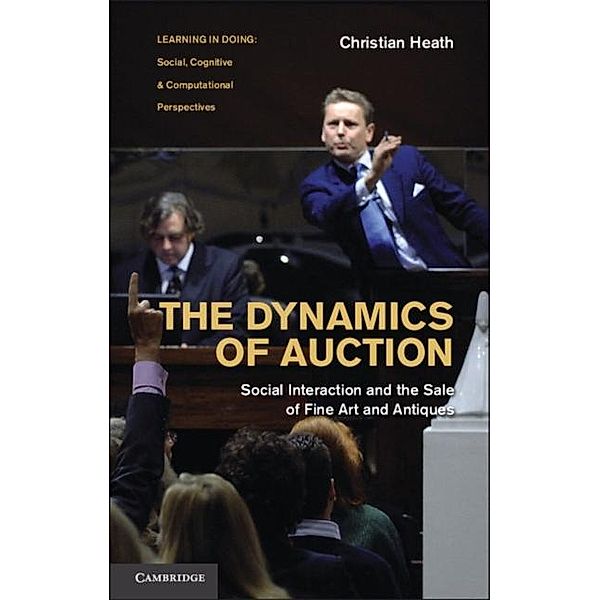 Dynamics of Auction, Christian Heath