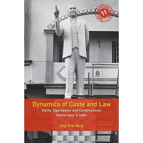 Dynamics of Caste and Law / South Asia in the Social Sciences, Dag-Erik Berg