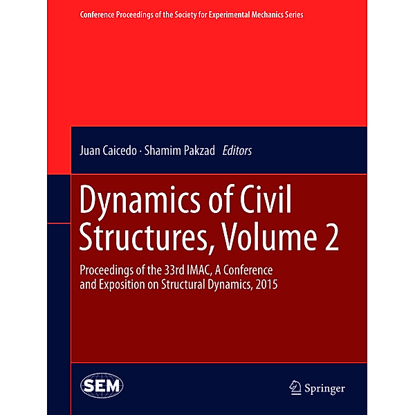 Dynamics of Civil Structures.Vol.2