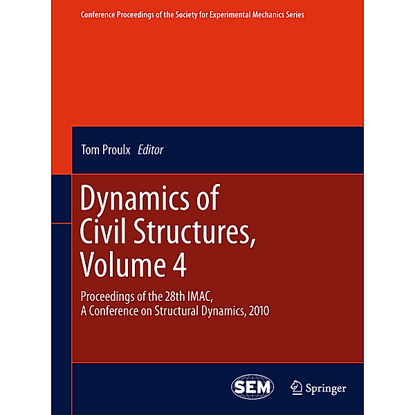 Dynamics of Civil Structures, Volume 4