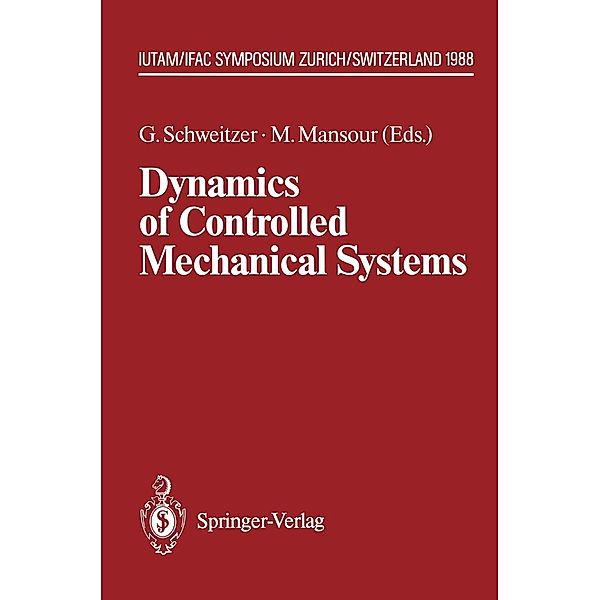 Dynamics of Controlled Mechanical Systems / IUTAM Symposia