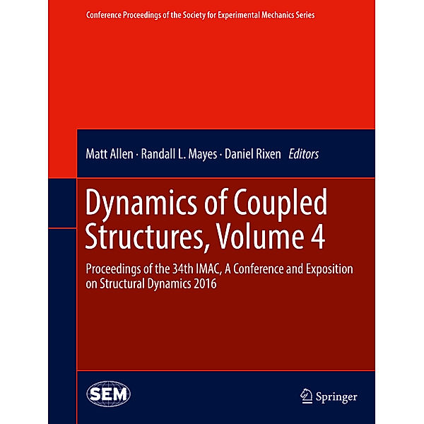 Dynamics of Coupled Structures, Volume 4