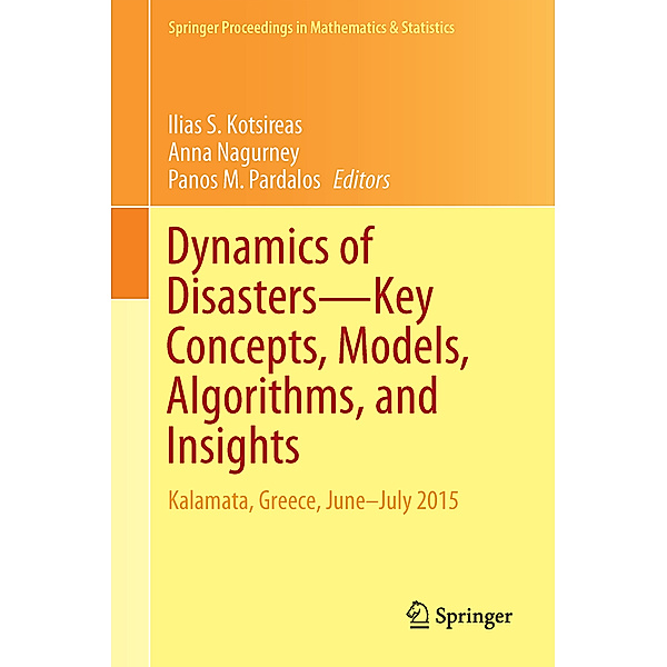 Dynamics of Disasters-Key Concepts, Models, Algorithms, and Insights