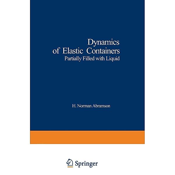 Dynamics of Elastic Containers / Applied Physics and Engineering Bd.5, I. M. Rapoport