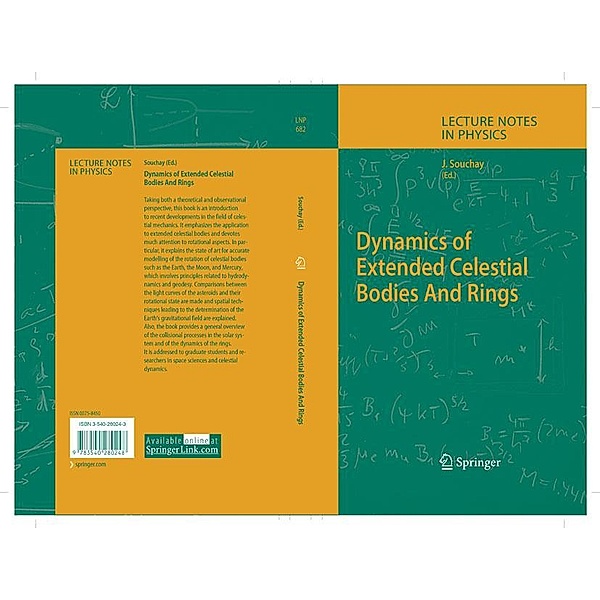 Dynamics of Extended Celestial Bodies And Rings / Lecture Notes in Physics Bd.682