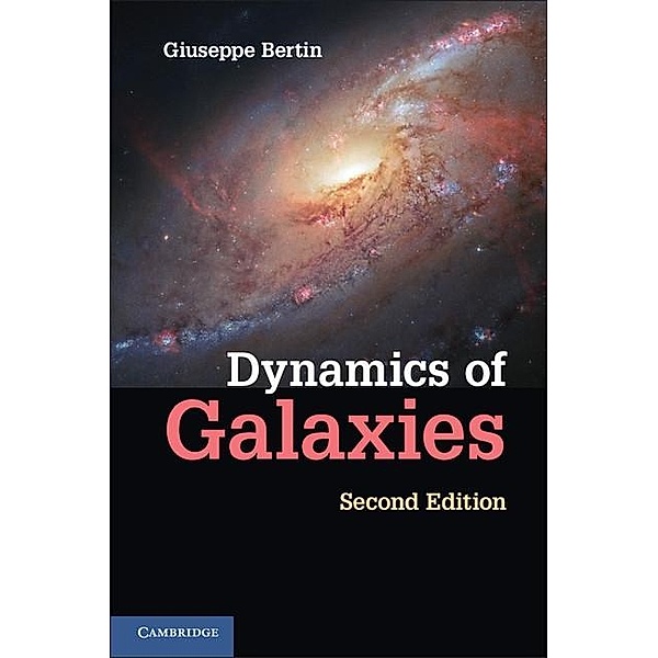 Dynamics of Galaxies, Giuseppe Bertin