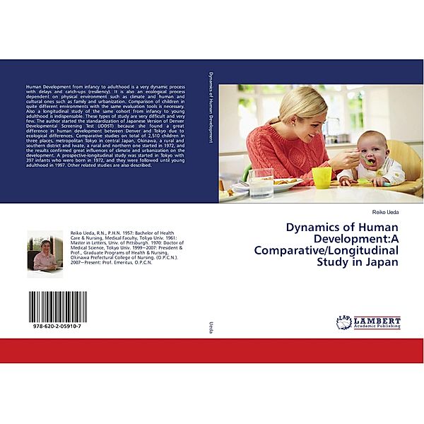 Dynamics of Human Development:A Comparative/Longitudinal Study in Japan, Reiko Ueda