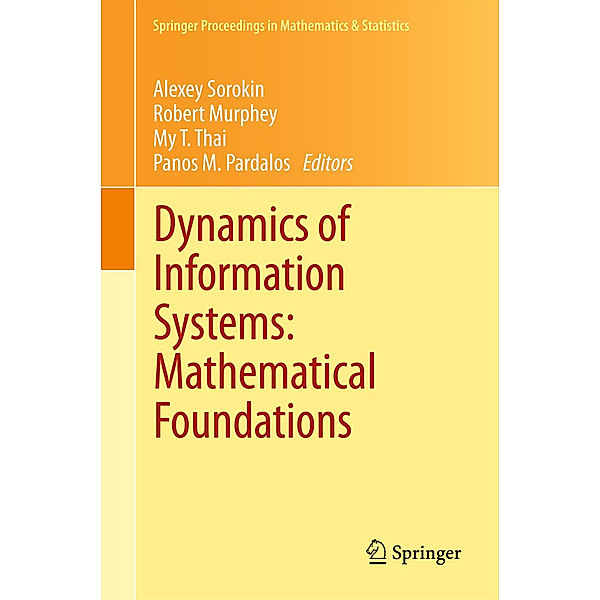 Dynamics of Information Systems: Mathematical Foundations